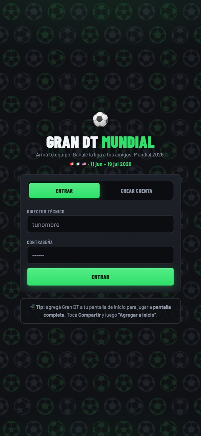 Gran DT Mundial landing screen: 'Build your team. Beat your friends' league. World Cup 2026', with sign-in form